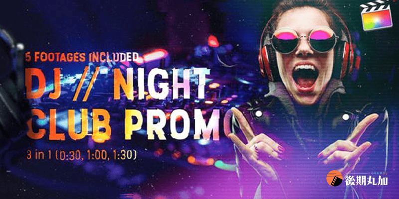 FCPX模板时尚DJ夜店失真信号干扰光效动态展示DJ // Night Club Promo-HQ74063