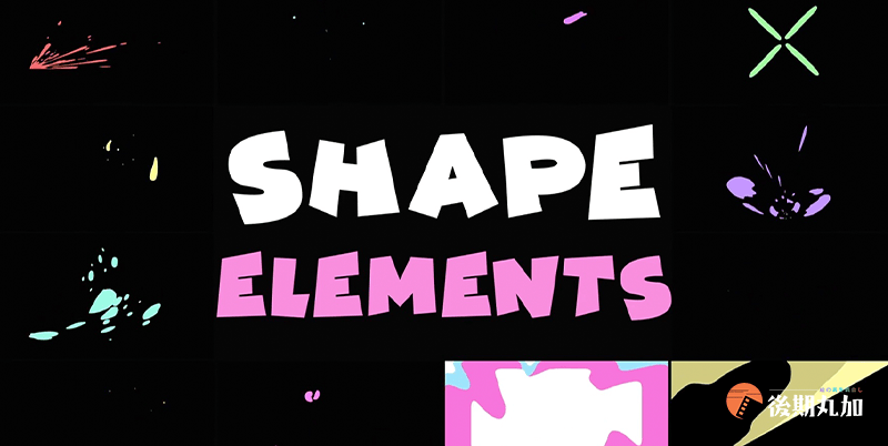 FCPX插件 12个精美卡通形状动画装饰元素 附2个转场动画 Shapes Elements.HQ36028